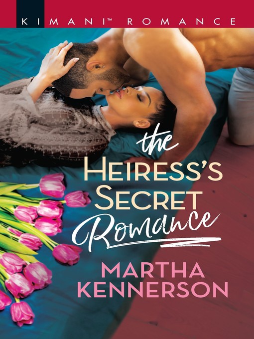 Title details for The Heiress's Secret Romance by Martha Kennerson - Available